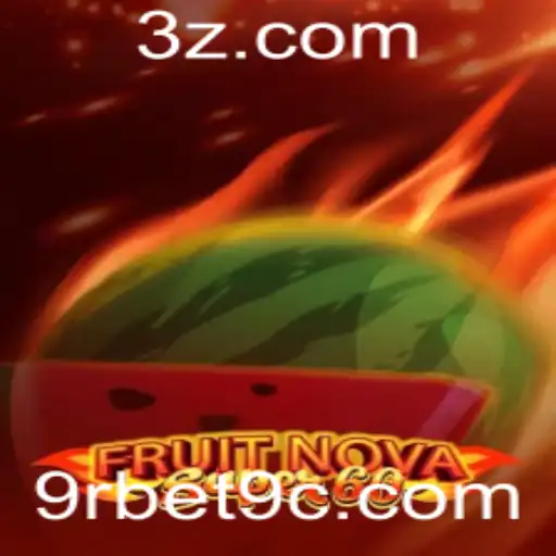 FruitNovaSuper60: Descubra as Regras e Atrações do Novo Sucesso em 9rbet9.com
