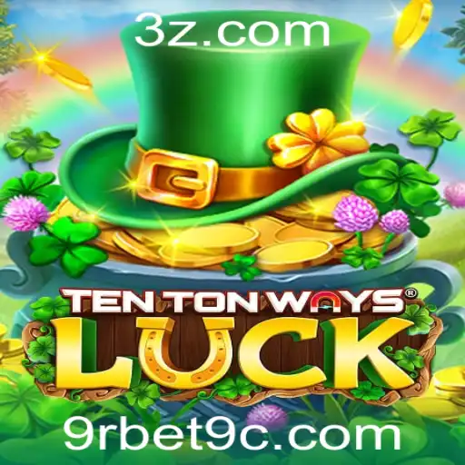 Desvende o Mundo do Jogo TenTonWaysLuck com 9rbet9.com